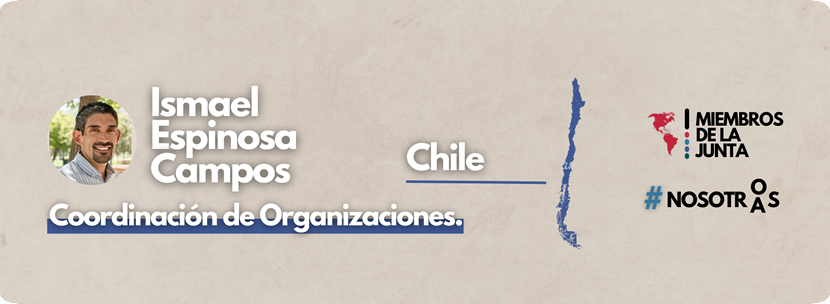 Ismael Espinosa Campos

Coordinación de Organizaciones

Nacionalidad: Chileno